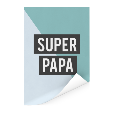 Vaderdag - Super papa - voor de liefste vader Poster